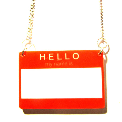 Awesome 'Hello My Name Is' Acrylic Badge Pendant