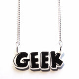 GEEK Acrylic Word Necklace