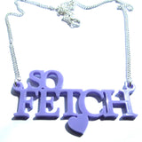 Mean Girls Movie 'So Fetch' Lilac Word Necklace