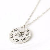 'You Are My Sunshine' Circular Love Pendant Necklace